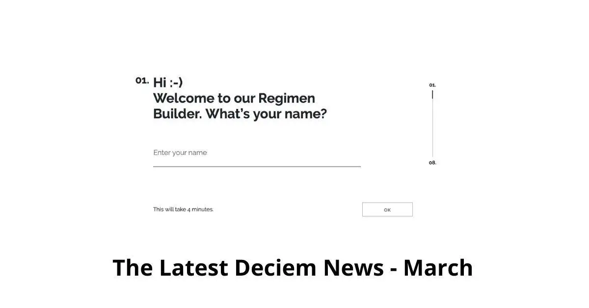 Latest Deciem News