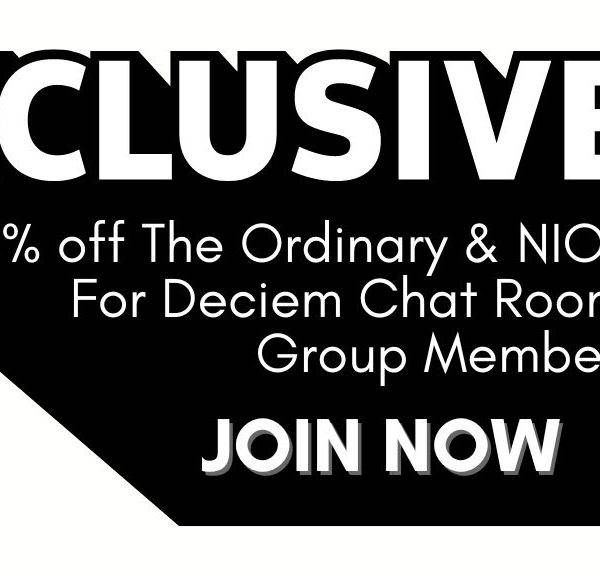 20% off for Deciem Chat Room Members